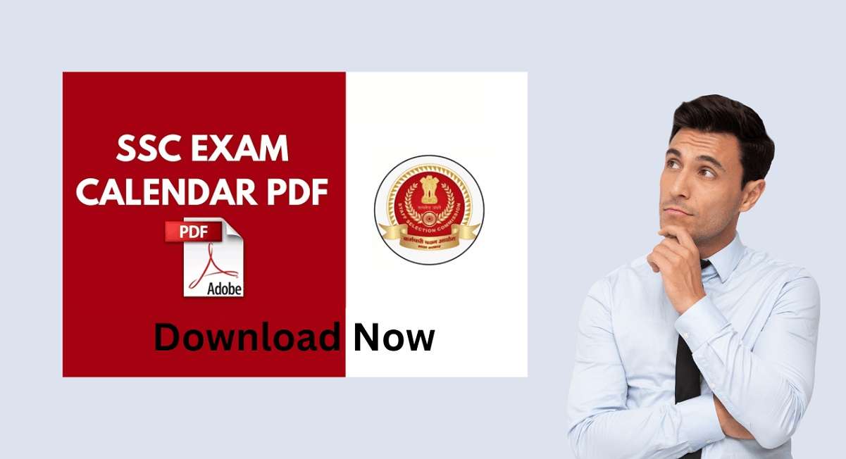 SSC Exam Calendar 2024-2025