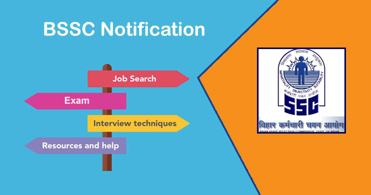 BSSC Notification - Bihar Sarkari Result, Bihar Staff Selection Commission Jobs