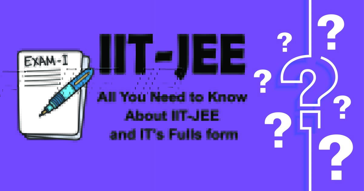 IIT-JEE Full Form in Hindi