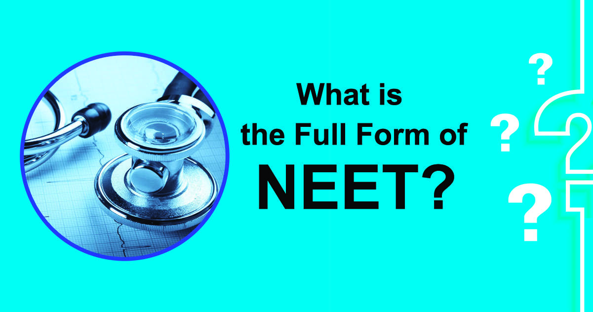 NEET Full Form in Hindi