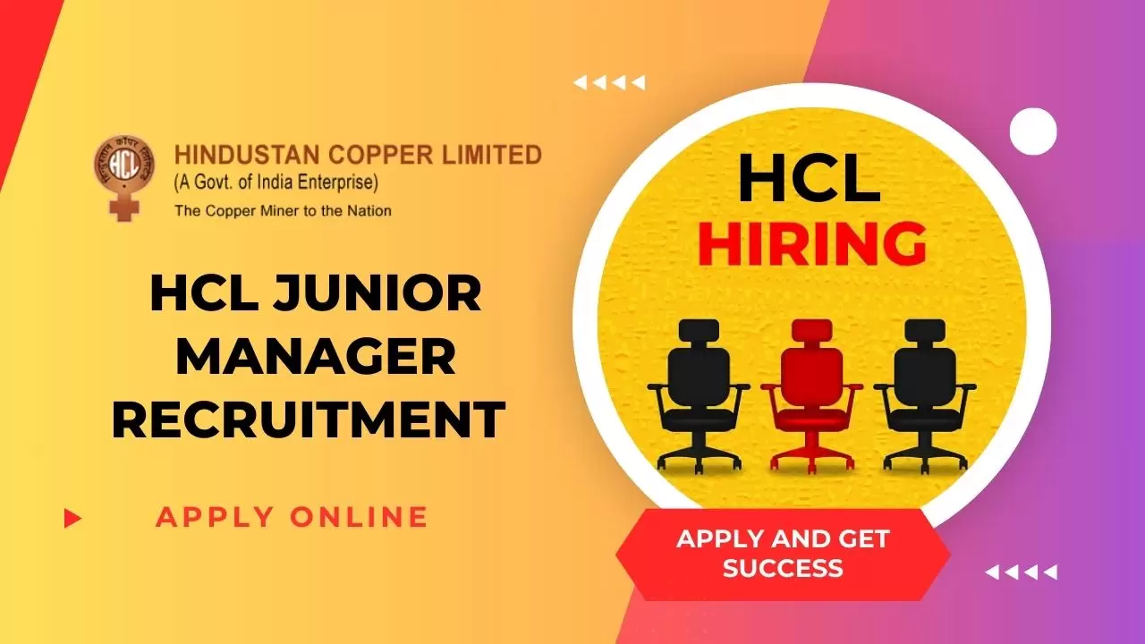 HCL Junior Manager Recruitment 2024